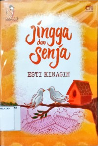 Jingga dan Senja
