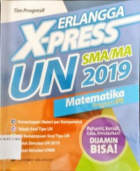 X-Press UN Matematika SMA/MA 2019 Program 1PS
