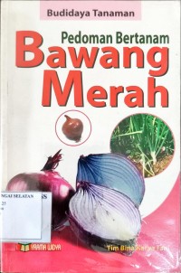 Pedoman Bertanam Bawang Merah