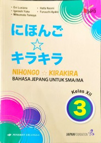 Nihongo Kirakira Bahasa Jepang untuk SMA/MA kelas XII