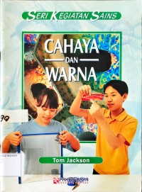 Seri Kegiatan Sains Cahaya dan Warna