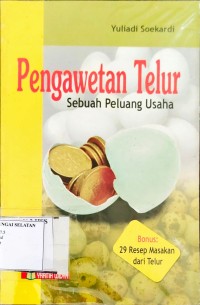 Pengawetan Telur Sebuah Peluang Usaha