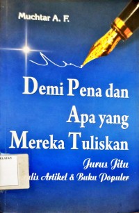 Demi Pena dan Apa yang Mereka Tuliskan