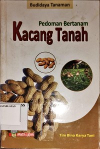 Pedoman Bertanam Kacang Tanah