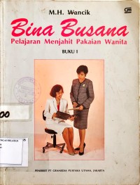 Bina Busana Pelajaran Menjahit Pakaian Wanita