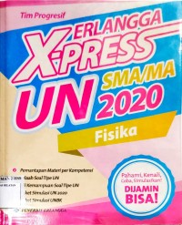 X-Press UN SMA/MA Fisika 2020