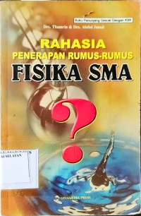 Rahasia Penerapan Rumus-Rumus Fisika SMA
