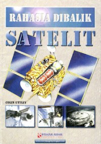 Rahasia di Balik Satelit