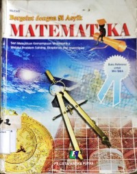 Bergelut dengan Si Asyik Matematika