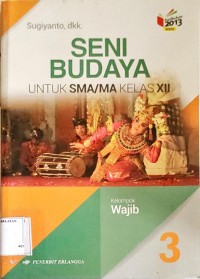 Seni Budaya untuk SMA/MA kelas XII