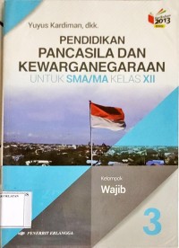 Mandiri Pendidikan Pancasila dan Kewarganegaraan untuk SMA/MA kelas XII
