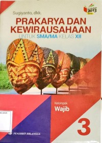 Prakarya dan Kewirausahaan untuk SMA/MA kelas XII