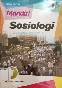 Mandiri Sosiologi untuk SMA/MA kelas X