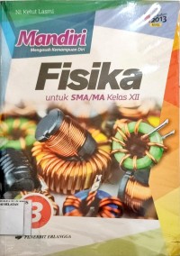Image of Mandiri Fisika untuk SMA/MA kelas XII
