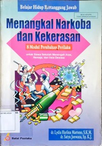 Menangkal Narkoba dan Kekerasan