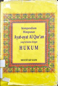 Kompedium Himpunan Ayat-ayat Al-Qur'an yang Berkaitan dengan Hukum