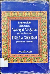 Kompedium Himpunan Ayat-ayat Al-Qur'an yang Berkaitan dengan Fisika & Geografi