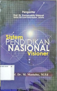 Sistem Pendidikan Nasional Visioner