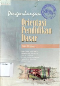 Pengembangan Orientasi pendidikan dasar