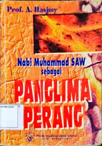 Image of Nabi Muhammad SAW sebagai Panglima Perang