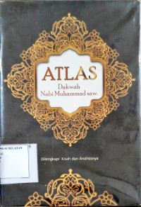 Atlas Dakwah Nabi Muhammad SAW