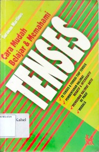 Cara Mudah Belajar & Memahami Tenses