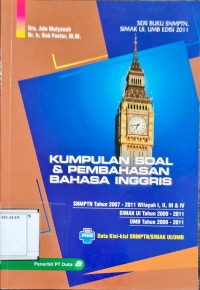 Kumpulan Soal & Pembahasan Bahasa Inggris SNMPTN-SIMAK UI-UMB-Edisi 2011