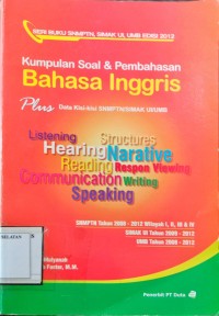 Kumpulan Soal dan Pembahasan Bahasa Inggris SNMPTN-SIMAK UI-UMB Edisi 2012