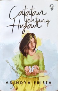 Catatan Tentang Hujan