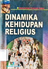 Dinamika Kehidupan Religius