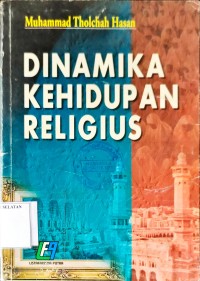 Dinamika Kehidupan Religius