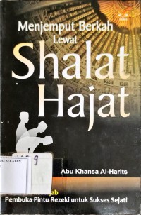 Menjemput Berkah Lewat Shalat Hajat