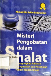 Misteri Pengobatan dalam Shalat