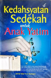 Kedasyatan Sedekah untuk Anak Yatim