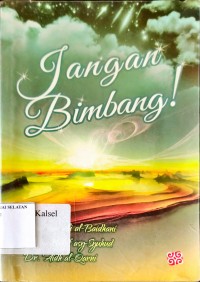 Jangan Bimbang !