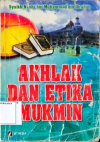 Akhlak dan Etika Mukmin