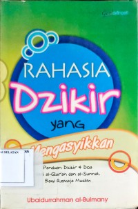 Rahasia Dzikir yang Mengasikkan