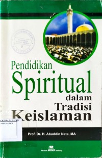 Pendidikan Spiritual dalam Tradisi Keislaman