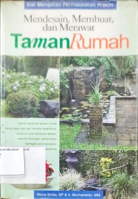 Mendesain, Membuat dan Merawat Taman Rumah