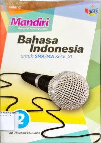 Mandiri Bahasa Indonesia untuk SMA/MA kelas XI