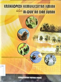 Ensiklopedi Kemukjizatan Ilmiah dalam Al-Qur'an dan Sunah Jilid 6 : Kemukjijatan Tentang Hewan