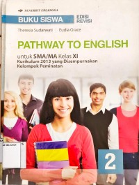 Image of Pathway to Englsh untuk SMA/MA kelas XI