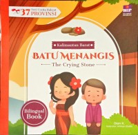 Seri Cerita Rakyat 37 Provinsi Kalbar: Batu Menangis