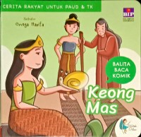 Balita Baca Komik : Keong Mas