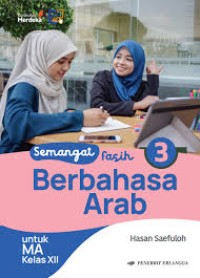 Image of Semangat Fasih Berbahasa Arab Kelas XII