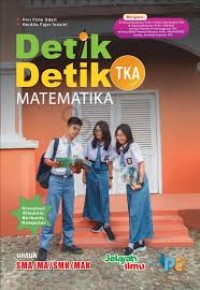 Image of Detik Detik TKA Matematika untuk SMA/MA/SMK/MAK