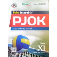Buku Interaktif PJOK untuk SMA/MA/SMK/MAK Kelas XI