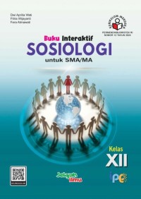 Buku Interaktif Sosiologi untuk SMA/MA Kelas XII